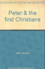 Peter  the first Christians