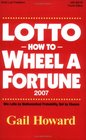 Lotto How to Wheel a Fortune 2007