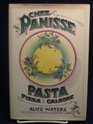Chez Panisse Pasta Pizza and Calzone