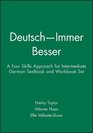 Deutsch  Immer Besser Textbook and Workbook A Four Skills Approach for Intermediate German