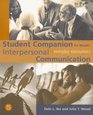 Student Companion for Wood's Interpersonal Communication Everyday Encounters 5th