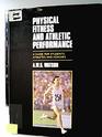 Physical Fitness  Athletic Performance A Guide for Students Athletes and Coaches