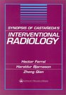 Synopsis of Castanedas's Interventional Radiology