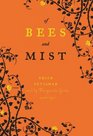 Of Bees and Mist