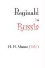 Reginald in Russia