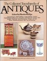 The Collectors Encyclopedia of Antiques