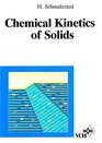 Chemical Kinetics of Solids