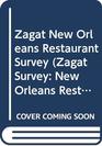 Zagat New Orleans Restaurant Survey