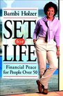 Set for Life A Financial Planning Guide for People Over 50