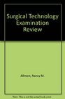 Surgical technology examination review