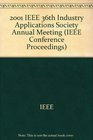 Conference Record of the 2001 IEEE Industry Applications Conference ThirtySixth Ias Annual Meeting  30 September4 October 2001 Hyatt Regency Hotel  Illinois USA