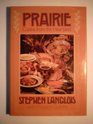 Prairie Cuisine from the Heartland