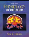 Physiology of Behaviour WITH Neuroscience Animations AND Student Study Guide CDROM