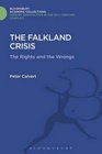 The Falklands Crisis The Rights and the Wrongs