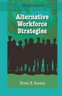 HR Skills Series  Alternative Workforce Strategies