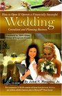 How to Open  Operate a Financially Successful Wedding Consultant  Planning Business With Companion CDROM