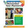 Remember Your Manners Ages 5  11