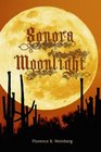 Sonora Moonlight