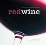 Red Wine  Discovering Exploring Enjoying