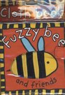 Fuzzy Bee and Friends