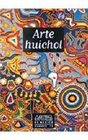 Artes de Mexico  75 Arte huichol / Huichol Art