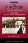The Tree of Life: The Cattle Cars Are Waiting, 1942-1944 (A Trilogy of Life in the Lodz Ghetto, Bk 3)