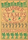 RUBBER STAMPS