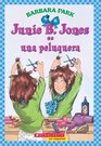 Junie B. Jones Es Una Peluquera (Junie B. Jones (Spanish))