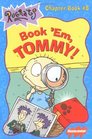 Book Em Tommy