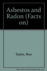 Asbestos and Radon