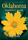 Oklahoma Gardener's Guide: Revised Edition (Gardener's Guide)