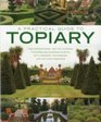 A Practical Guide to Topiary