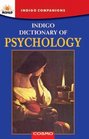 Indigo Dictionary of Psychology