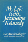 my life with jacqueline kennedy
