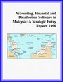 Accounting Financial and Distribution Software in Malaysia A Strategic Entry Report 1996