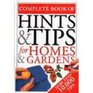 The Complete Book of Hints and Tips for Homes and Gardens