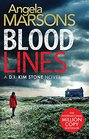Blood Lines (DI Kim Stone, Bk 5)