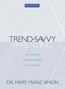 Trend-savvy Parenting