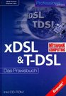 xDSL und T DSL Das Praxisbuch