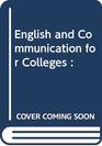 English and Communication for Colleges