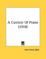 A Canticle Of Praise