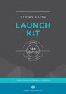 Sticky Faith Launch Kit Your Next 180 Days Toward Sticky Faith