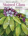 Decorative Stained Glass Designs 38 Patterns for Beautiful Windows and Doors