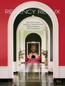 Regency Redux High Style Interiors Napoleonic Classical Moderne Hollywood Regency and Contemporary