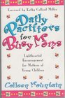 Daily Pacifiers for Busy Moms