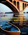 Service Management and Marketing Managing the Service Profit Logic