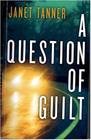 A Question of Guilt