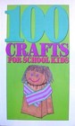 100 Crafts for School Kids