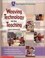 Weaving Technology into Your Teaching