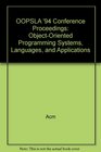 OOPSLA '94 Conference Proceedings ObjectOriented Programming Systems Languages and Applications
